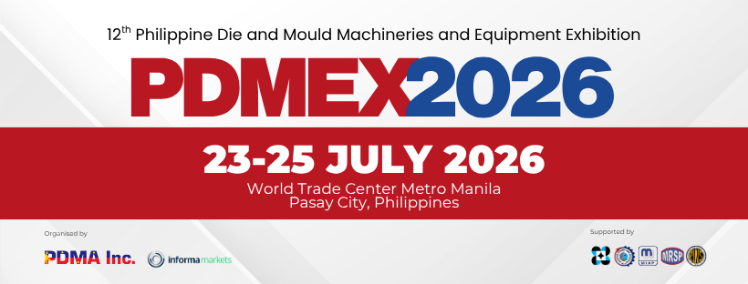 Philippine Die and Mould Machineries and Equipment Exhibition (PDMEX) 2026